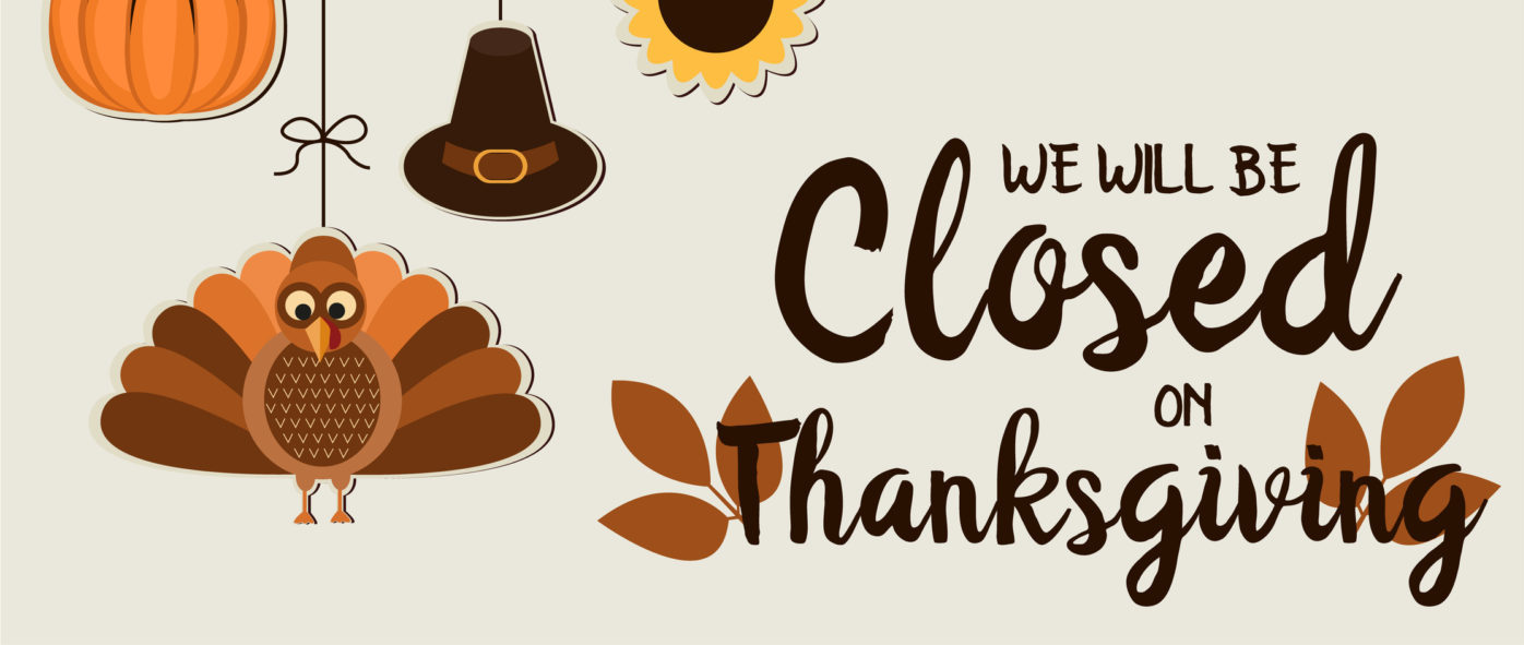 Css Offices Will Be Closed In Observance Of Thanksgiving Confidential
